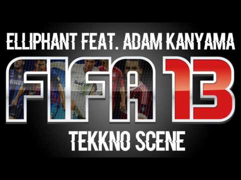 Elliphant - TeKKno Scene feat. Adam Kanyama (FIFA 13 Soundtrack)