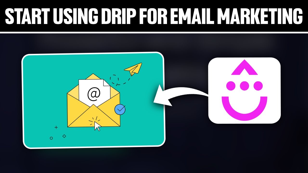 How To Start Using Drip For Email Marketing 2024! (Full Tutorial)
