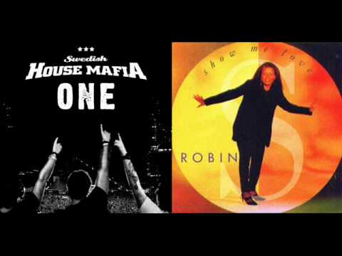 Swedish House Mafia Vs Robin S Show Me Your Name