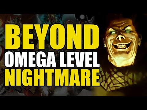 Beyond Omega Level: Nightmare | Comics Explained