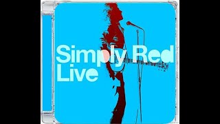 SIMPLY RED · 03 OH! WHAT A GIRL · LIVE EP 1