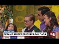 Sesame Street Features Gay Dads