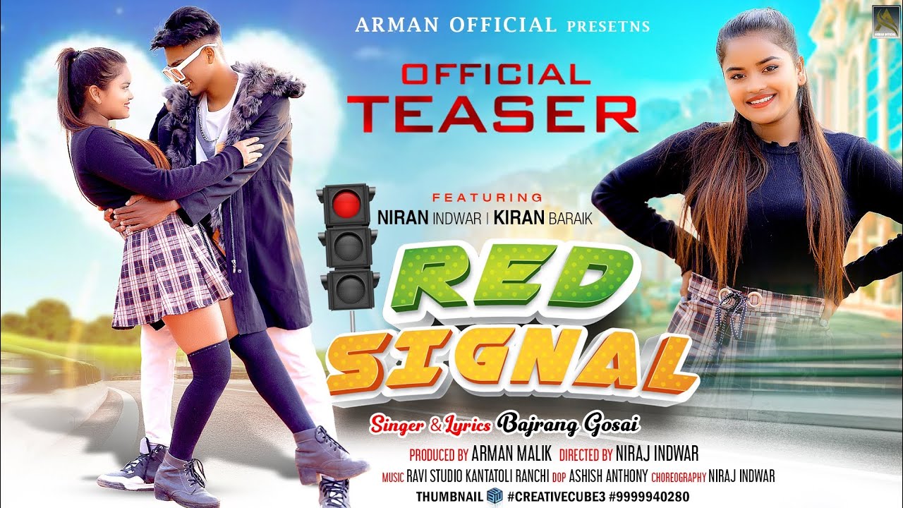 RED SIGNAL || NEW NAGPURI COMMING SOON VIDEO 2022 || NIRAJ&KIREN
