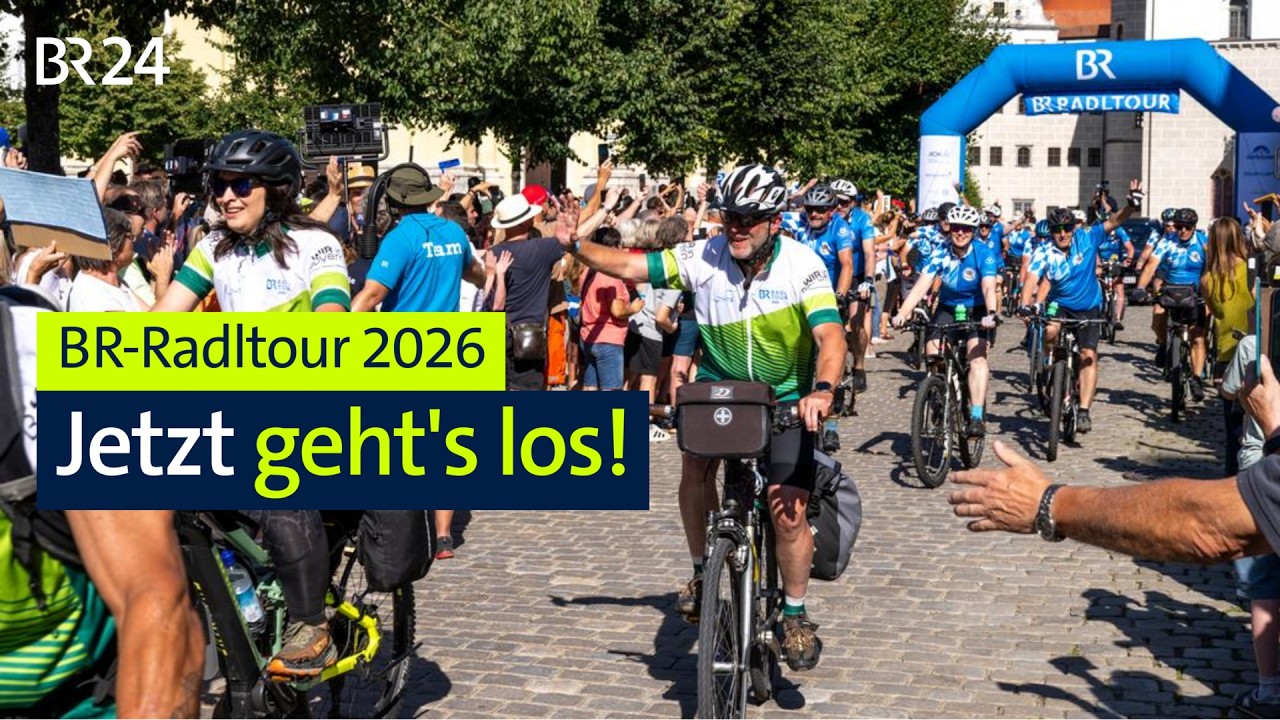 BR-Radltour: Jetzt geht's los! | BR24live