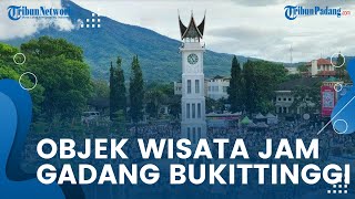 Selama Libur Lebaran, 400 Ribu Wisatawan Kunjungi Bukittinggi, Peredaran Uang Capai Rp 80 Miliar