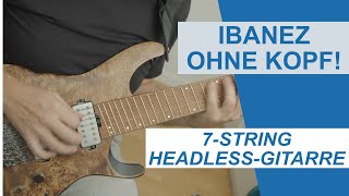 Video thumbnail for TEST Ibanez QX527PB-ABS: Super ergonomische Headless-Gitarre zum äußerst fairen Preis by Bernd Kiltz - Gitarrenvideos