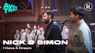Nick &amp; Simon en band - I Have A Dream | Take a chance on me