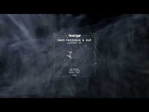 Jaen Paniagua & 2up - Aurora (Original Mix)