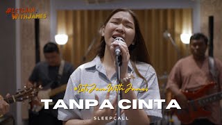 Download lagu TANPA CINTA (cover) - #LetsJamWithJames mp3
