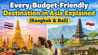 Budget-Friendly Destination in Asia Explained (Bangkok & Bali)