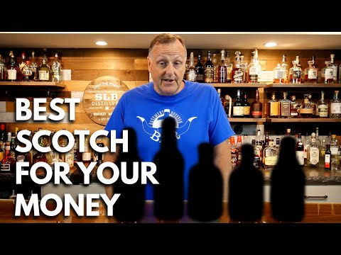 5 Best Scotch Whiskys For Your Money - UNDERRATED AND DELICOUS?