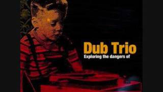 Dub Trio - 03 Scoop And Smash Em