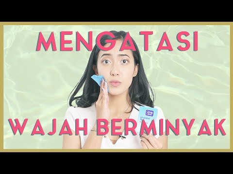 download lagu mp3 mp4 Tips Wajah Berminyak, download lagu Tips Wajah Berminyak gratis, unduh video klip Tips Wajah Berminyak