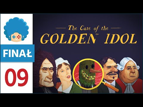 The Case of the Golden Idol PL 💬 #9 - FINAŁ! | I wszystko (?) stało się jasne!