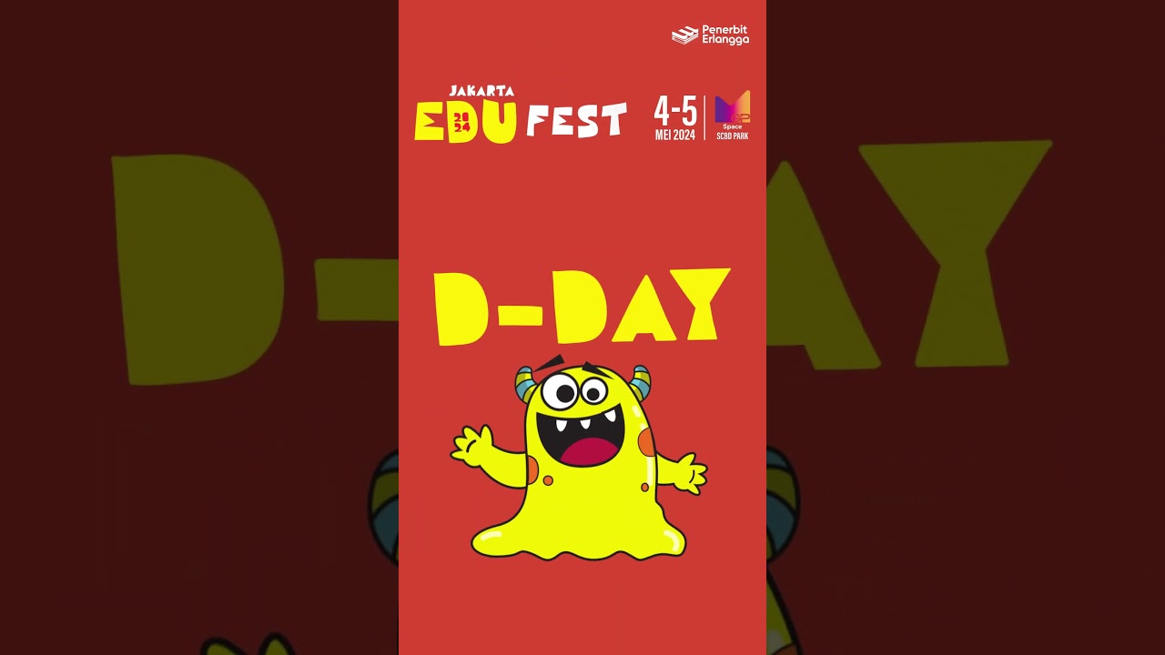 D-Day Jakarta EduFest 2024