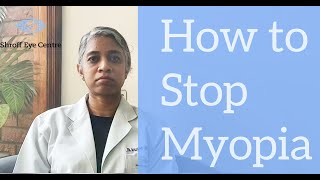 Myopia | Stop Eye Power from Increasing | Dr. Varshini Shanker
