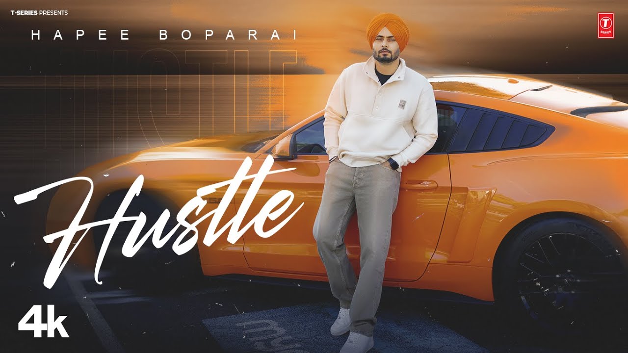 Hustle Lyrics | Hapee Boparai