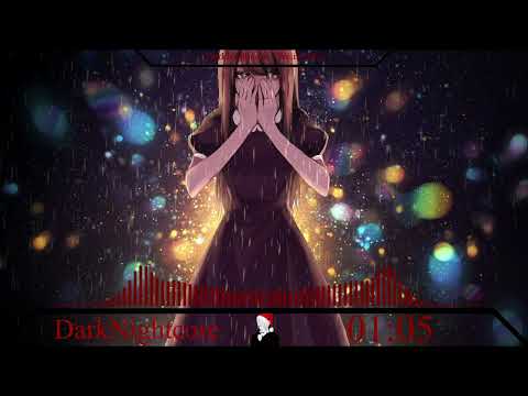 DarkNightcore  - Weinst du