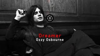 Ozzy Osbourne - Dreamer (Lyrics)