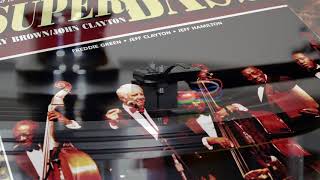 Bag&#39;s Groove - Ray Brown/John Clayton: SuperBass [VPI Avenger Reference / Koetsu Black Goldline]