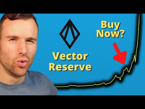 Why Vector Reserve is up 🤩 Vec Crypto Token Analysis