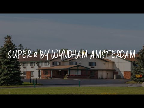 Super 8 by Wyndham Amsterdam Review - Amsterdam , United States of America