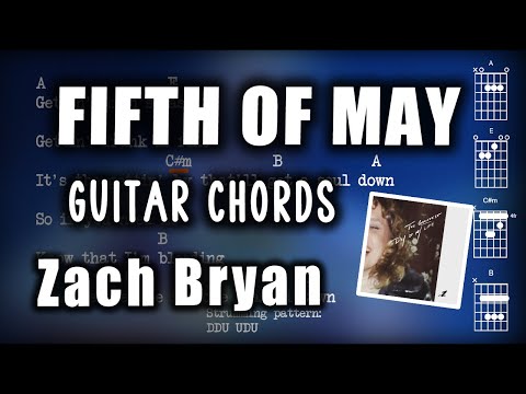 Fifth Of May - Zach Bryan