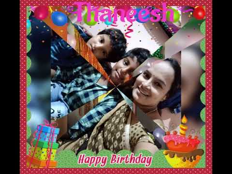 Happy Birthday to you Thanish