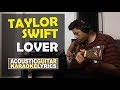 Lover Karaoke - Taylor Swift (Acoustic Guitar) Lover Karaoke - Taylor Swift (Acoustic Guitar)