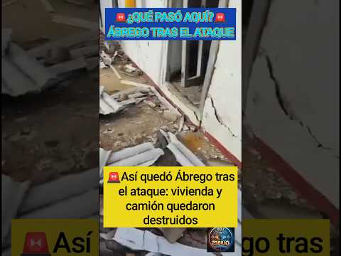 🚨Así quedó Ábrego tras el ataque: vivienda y camión quedaron destruidos #noticias #new #colombia
