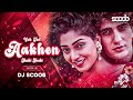 Yeh Teri Aankhen Jhuki Jhuki Remix DJ Scoob Abhijeet Fareb Faraaz Khan Suman Ranganathan