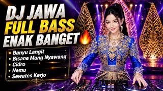Download lagu DJ JAWA FULL BASS ENAK BANGET 🔥 | Banyu Langit • Bisane Mung Nyawang • Cidro • Nemu • Sewates Kerjo mp3 Download lagu DJ JAWA FULL BASS ENAK BANGET 🔥 | Banyu Langit • Bisane Mung Nyawang • Cidro • Nemu • Sewates Kerjo mp3