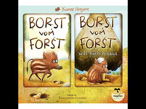 Borst vom Forst Hörbuch von Yvonne Hergane