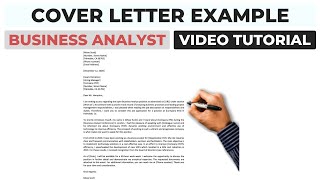 Cover Letter Example For Business Analyst Position | Writing Video