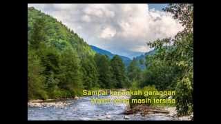 Ebiet G Ade -- Masih Ada Waktu (Lyrics on Screen)