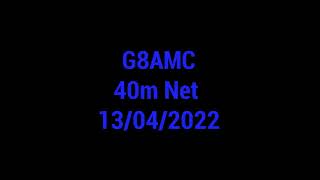 2 G8AMC Net 13th April 2022