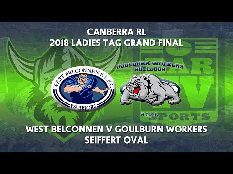 2018 Canberra RL LLT Grand Final - West Belconnen Warriors v Goulburn Workers Bulldogs