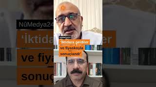 'İktidara geldiler ve fiyaskoyla sonuçlandı'