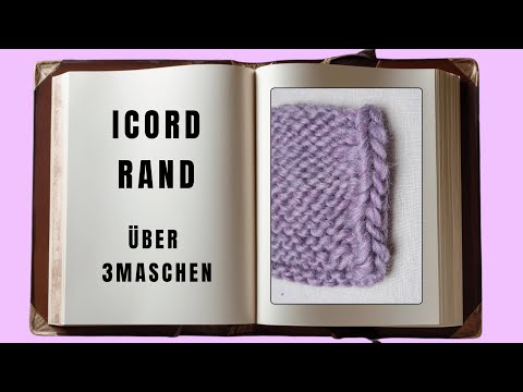 i-cord edge - 2 ways to knit edge stitches