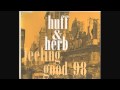 Huff & Herb - Feeling Good 98 (Curtis & Moore ...