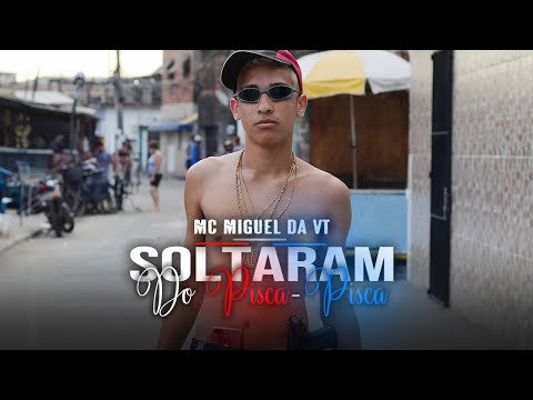 MC Miguel Da VT - Soltaram Do Pisca Pisca (Clipe Oficial) DJ Gennis