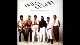 Alice (I Want You Just For Me) - Full Force - Madmark Remix