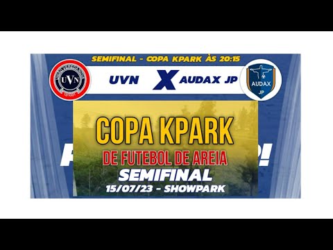 AUDAX JP 4x3 UVN, SEMIFINAL DA COPA KPARK DE FUTEBOL DE AREIA EM ESPERANTINA 2023