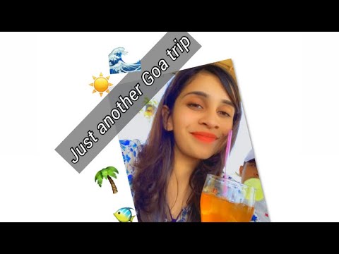 Goa vlog | Exploring new beaches