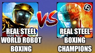 REAL STEEL WORLD ROBOT BOXING VS REAL STEEL BOXING