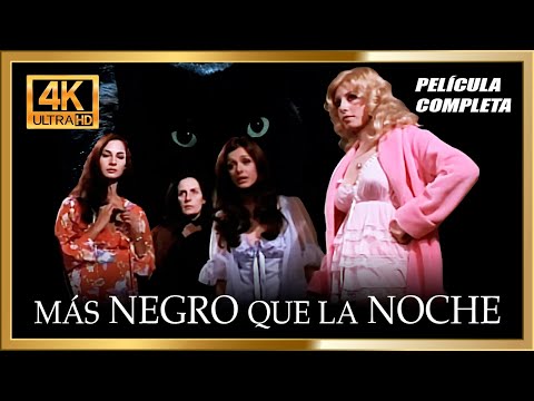 "MÁS NEGRO QUE LA NOCHE" Película completa Restaurada en 4K