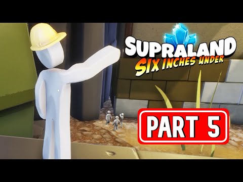 SUPRALAND SIX INCHES UNDER gameplay walkthrough part 5