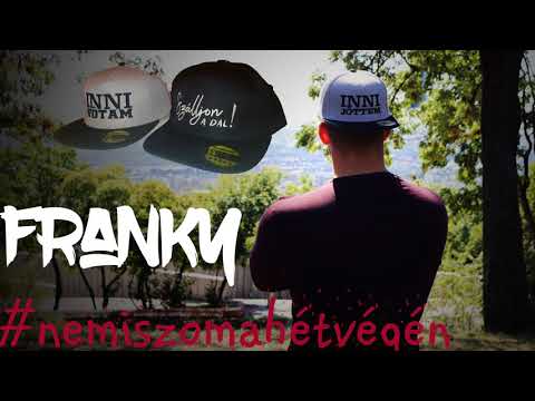 KYLLYNTS /Franky/ - #nemiszomahétvégén (Official Audio 2017) B.U.É.K (Prod. ShotRecord)