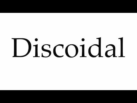 How to Pronounce Discoidal