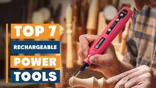 7 Best Rechargeable Power Tools for Every Job